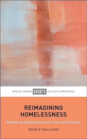 Reimagining Homelessness