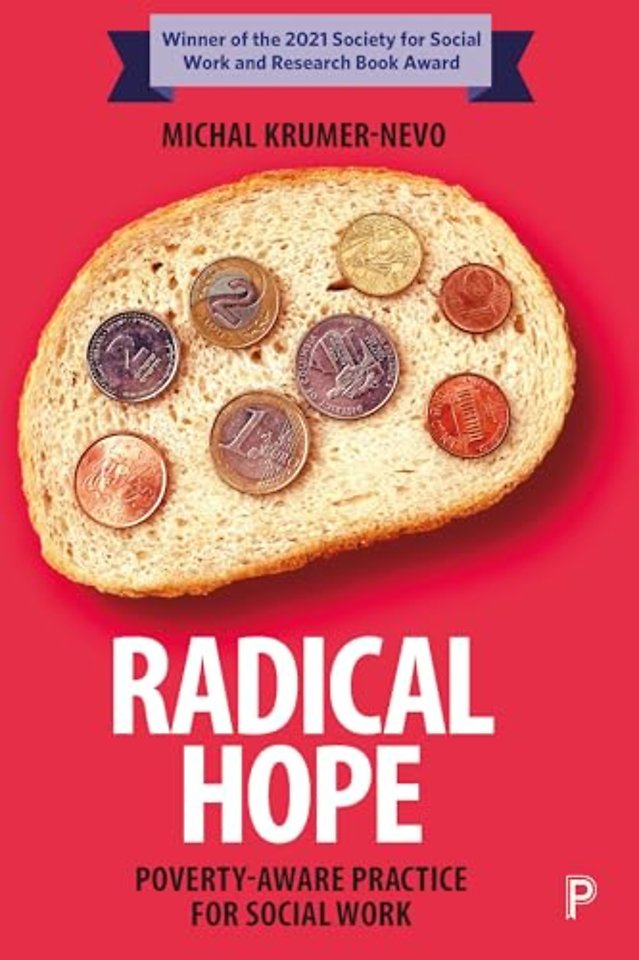 Radical Hope – Poverty–Aware Practice for Social Work
