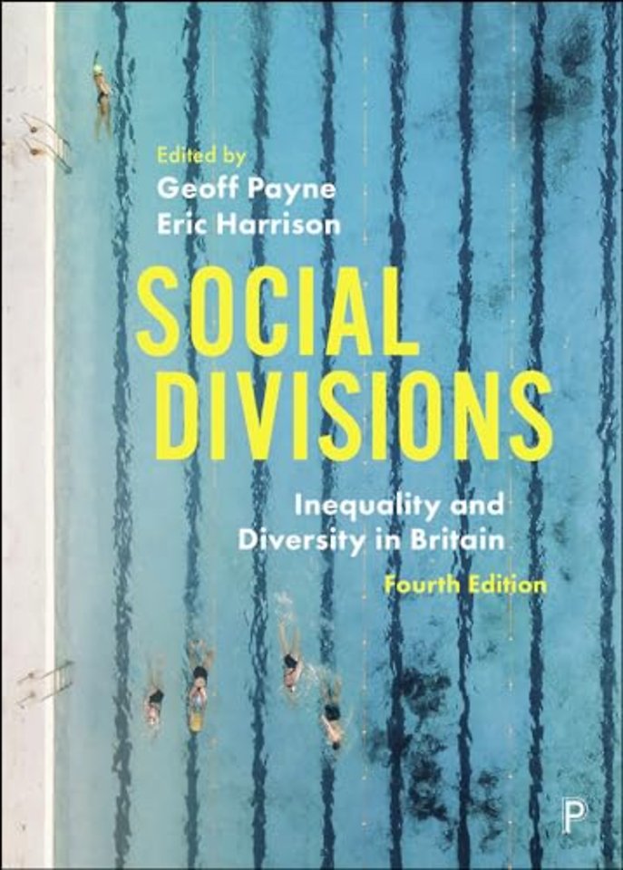 Social Divisions – Inequality and Diversity in Britain