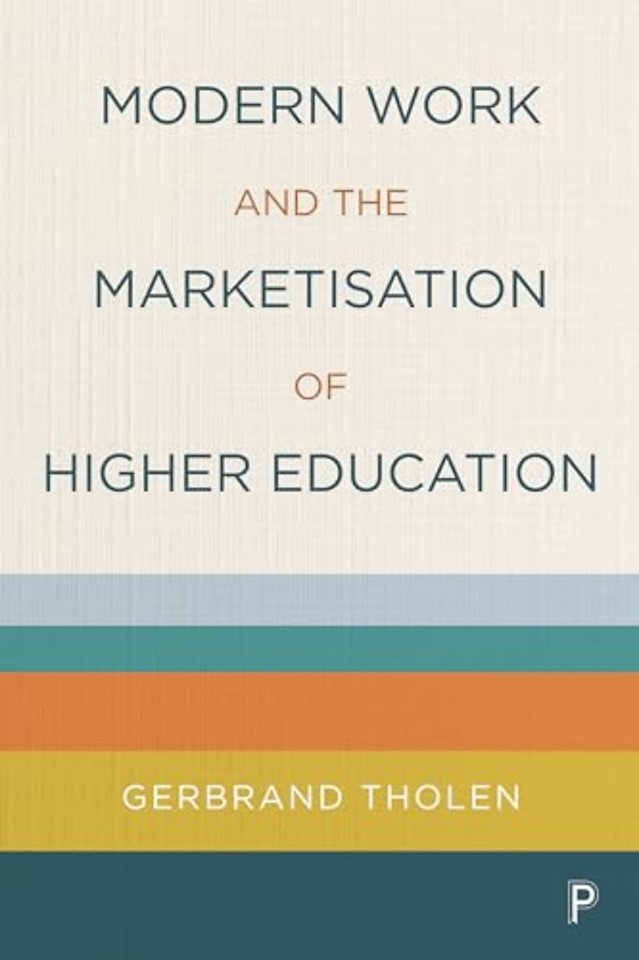 Modern Work and the Marketisation of Higher Education