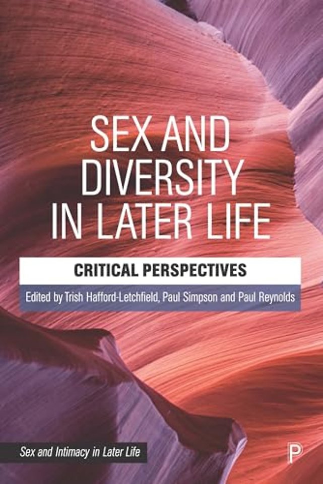 Sex and Diversity in Later Life – Critical Perspectives