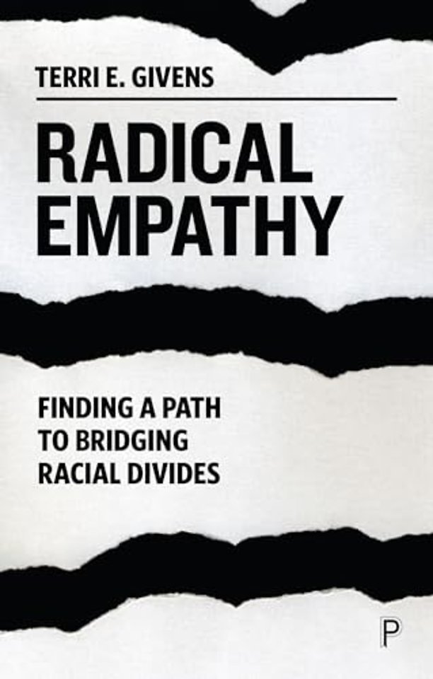 Radical Empathy – Finding a Path to Bridging Racial Divides