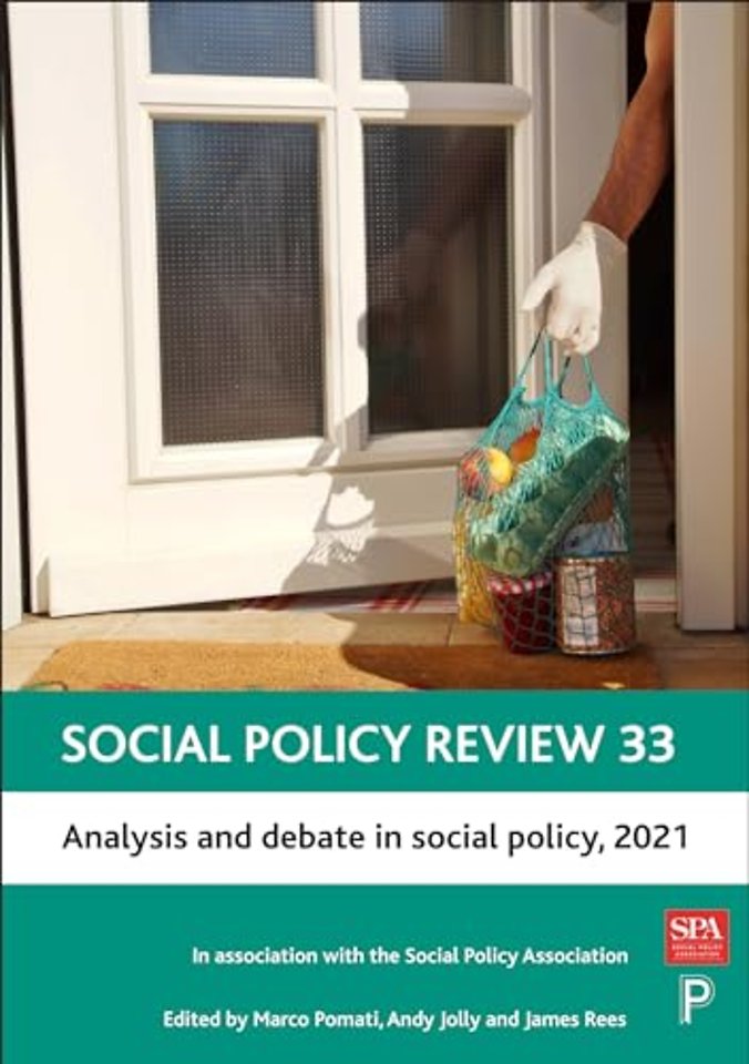 Social Policy Review 33 – Analysis and Debate in Social Policy, 2021