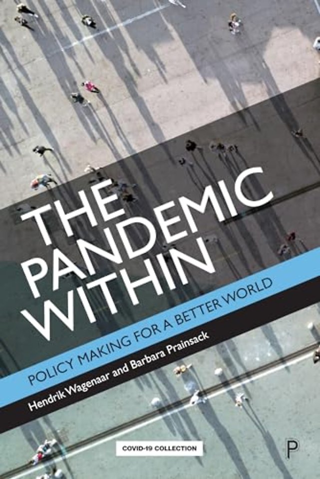 Pandemic Within – Policy Making for a Better World