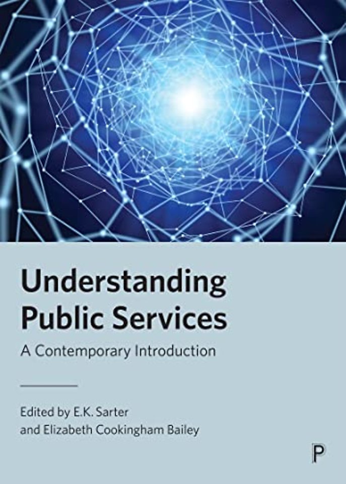 Understanding Public Services – A Contemporary Introduction