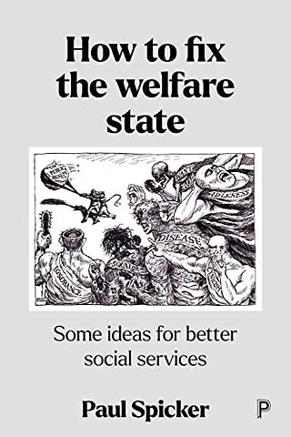 How to Fix the Welfare State – Some Ideas for Better Social Services