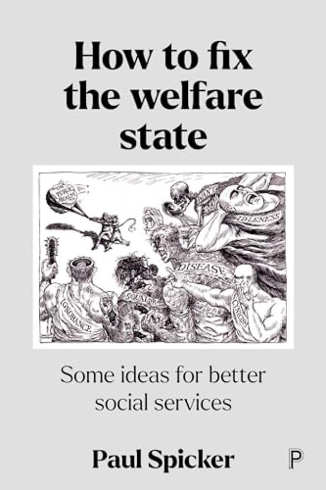 How to Fix the Welfare State – Some Ideas for Better Social Services