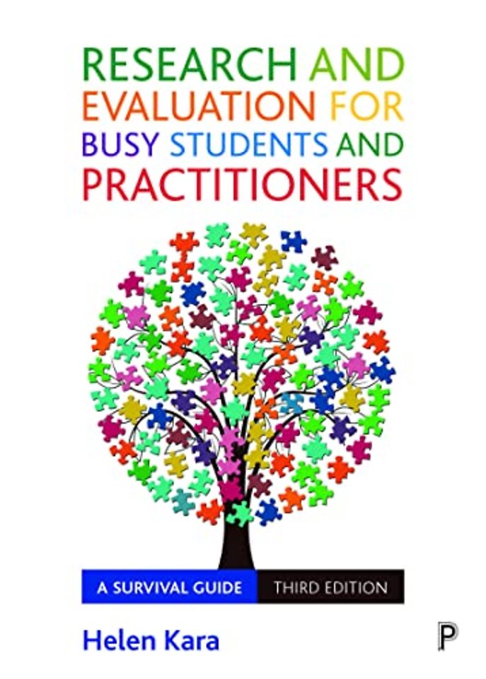 Research and Evaluation for Busy Students and Pr – A Survival Guide