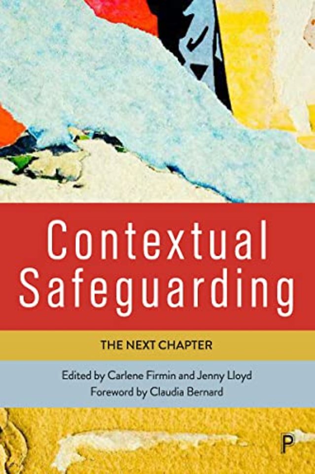 Contextual Safeguarding – The Next Chapter