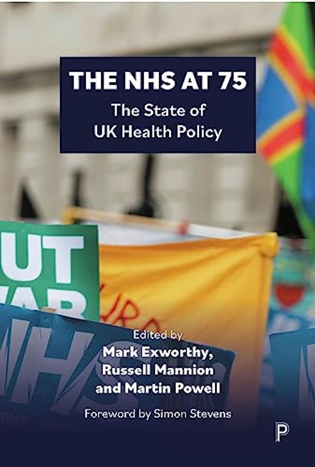NHS at 75 – The State of UK Health Policy