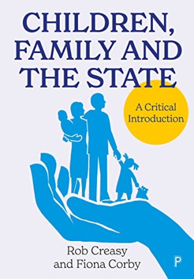 Children, Family and the State – A Critical Introduction