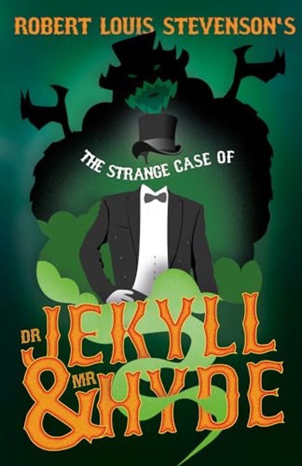 The Strange Case of Dr. Jekyll and Mr Hyde (Fantasy and Horror Classics)
