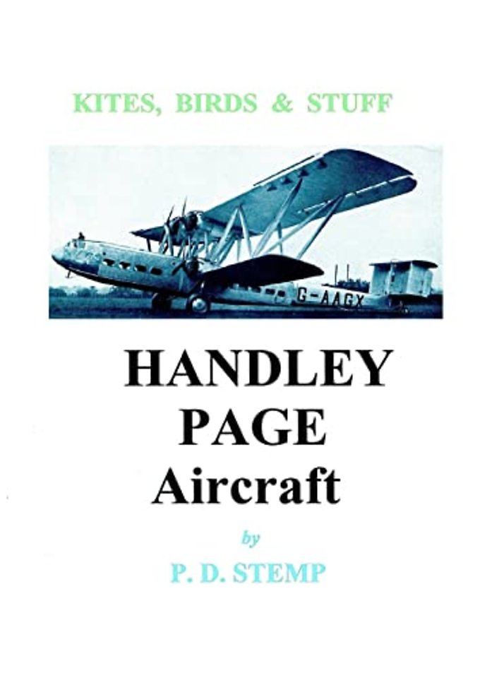 Kites, Birds & Stuff  -  HANDLEY PAGE Aircraft