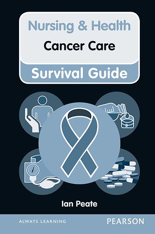 Nursing & Health Survival Guide: Cancer Care