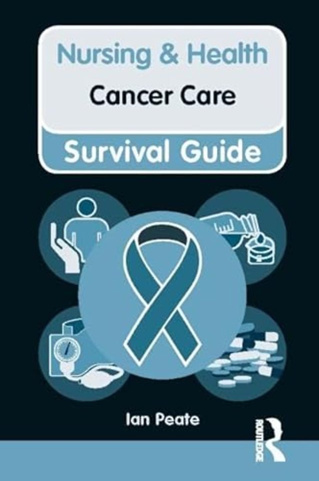 Nursing & Health Survival Guide: Cancer Care