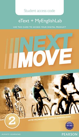 Next Move 2 eText & MEL Access Card