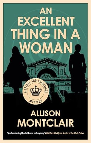 An Excellent Thing in a Woman