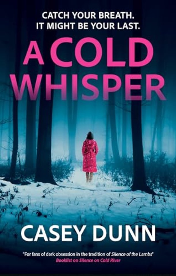 A Cold Whisper