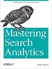 Mastering Search Analytics Mastering Search Analytics