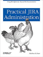 Practical JIRA Adminstration