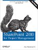 SharePoint 2010 for Project Management SharePoint 2010 for Project Management