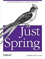 Just Spring Just Spring