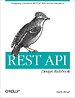 REST API Design Rulebook REST API Design Rulebook