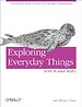 Exploring Everyday Things with R and Ruby