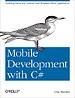 Mobile Development with C# Mobile Development with C#