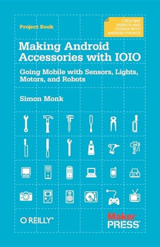 Making Android Accessories with IOIO