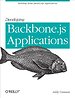 Developing Backbone.js Applications Developing Backbone.js Applications