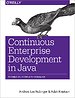 Continuous Enterprise Development in Java Continuous Enterprise Development in Java