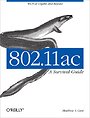 802.11ac A Survival Guide 802.11ac A Survival Guide