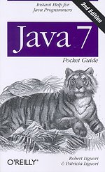 Java 7 Pocket Guide