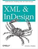 XML & InDesign XML & InDesign
