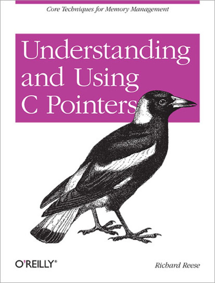 Understanding and Using C Pointers Understanding and Using C Pointers