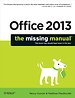 Office 2013: The Missing Manual