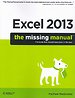 Excel 2013: The Missing Manual Excel 2013: The Missing Manual