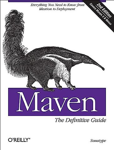 Maven – The Definitive Guide 2ed