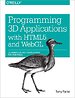 Programming 3D Applications with HTML5 and WebGL Programming 3D Applications with HTML5 and WebGL