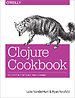 Clojure Cookbook Clojure Cookbook