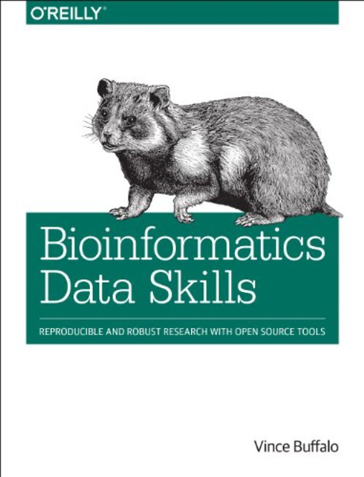 Bioinformatics Data Skills: Reproducible and Robus
