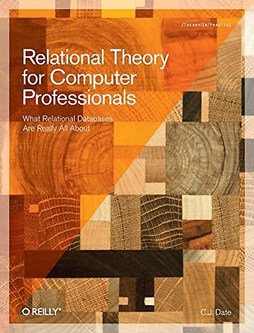 Relational Theory for Computer Professionals