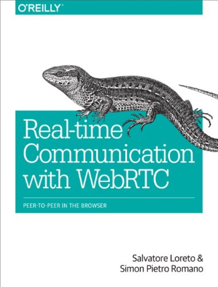 Real–Time Communication with WebRTC