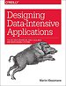 Designing Data–Intensive Applications