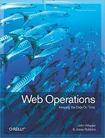 Web Operations: Keeping the Data on Time