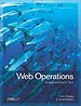Web Operations: Keeping the Data on Time Web Operations: Keeping the Data on Time