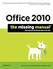 Office 2010: The Missing Manual