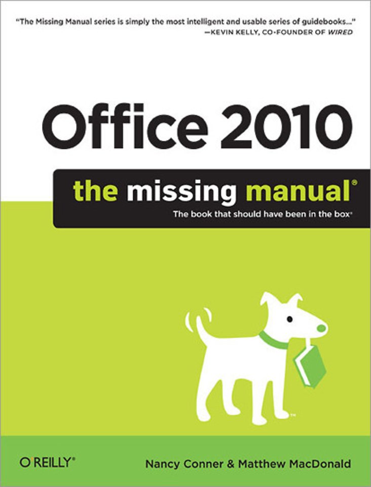 Office 2010: The Missing Manual