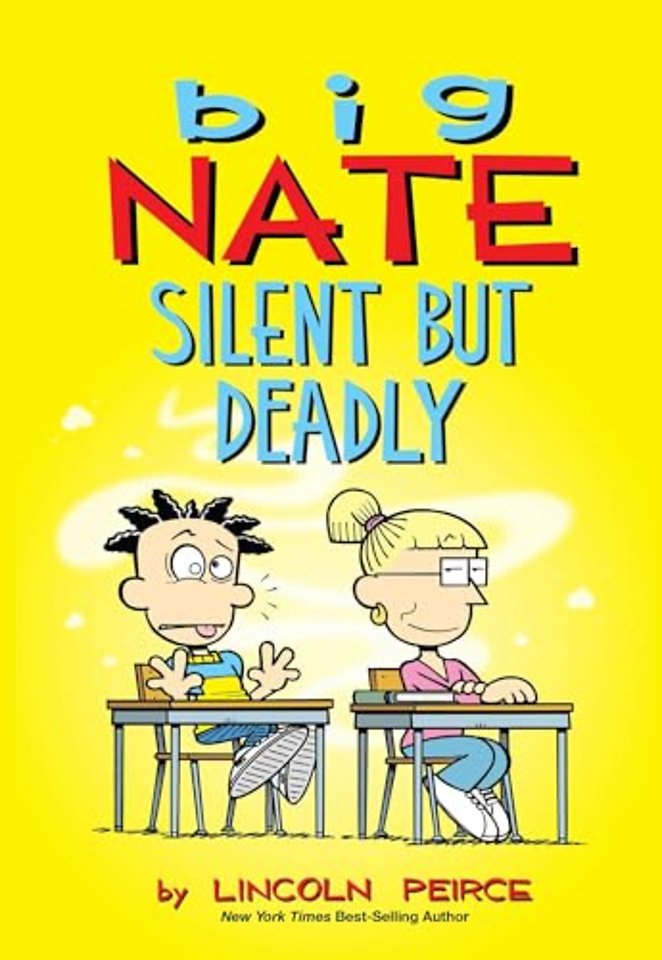 Big Nate: Silent But Deadly